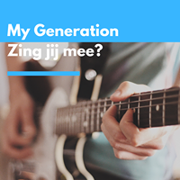 my generation
